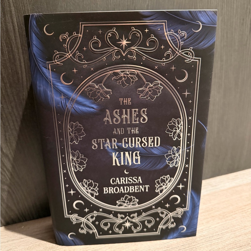 FL The Ashes and the Star-Cursed King by Carissa Broadbent (Crowns Of Nyaxia)
